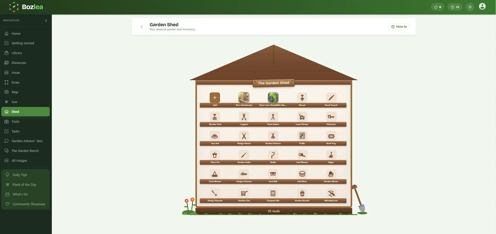 Garden Shed: the tools and products you already own, all in one place.